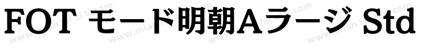 FOT モード明朝Aラージ Std R字体转换